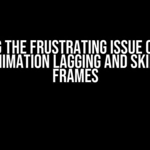 Solving the Frustrating Issue of Unity 2D Animation Lagging and Skipping Frames